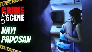 Crime Scene - Nayi Padosan (Episode - 19) | नयी पड़ोसन | Crime Series